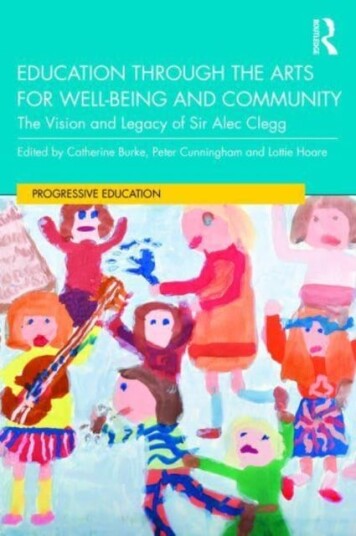 Education Through The Arts For Well-Being And Community Education Through The Arts For Well-Being And Community