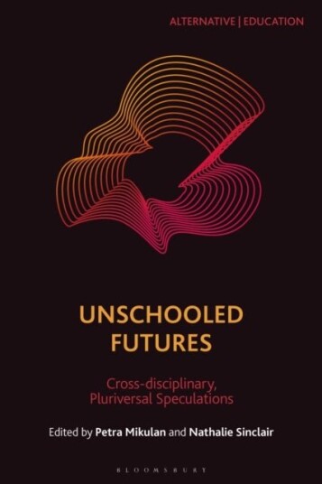 Unschooled Futures
