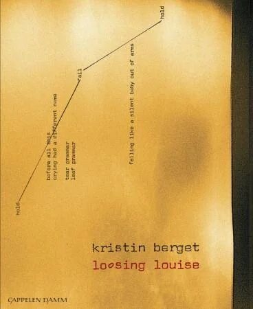 Loosing Louise Av Kristin Berget