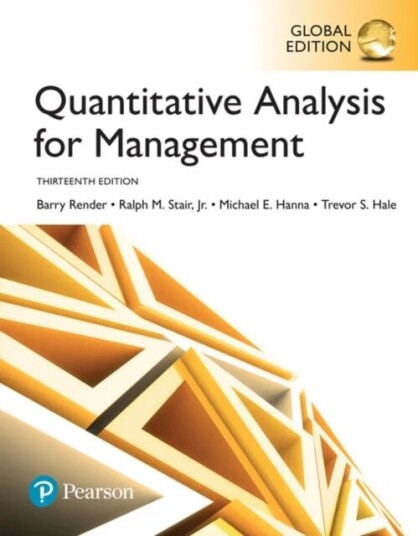 Quantitative Analysis For Management, Global Edition Av Barry Render, Ralph Jr Stair, Michael Hanna, Trevor Hale