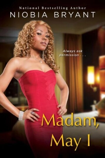 Madam, May I Av Niobia Bryant
