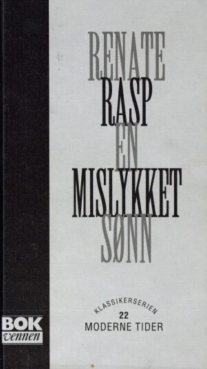 En Mislykket Sønn Av Renate Rasp