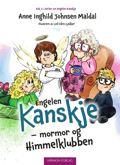 Mormor og Himmelklubben Mormor og Himmelklubben