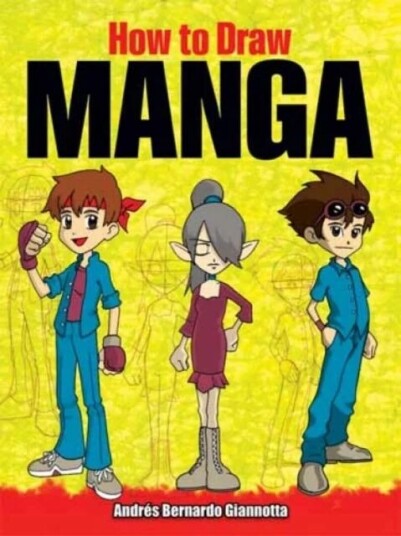 How To Draw Manga Av Andres Giannotta
