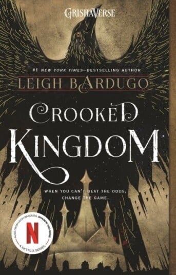 Crooked Kingdom Crooked Kingdom