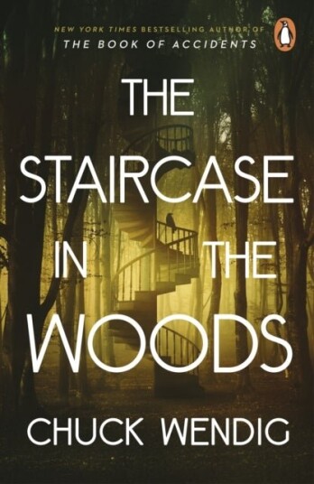 The Staircase in the Woods The Staircase in the Woods