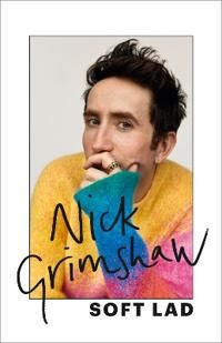 Soft Lad Av Nick Grimshaw