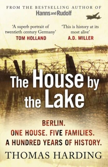 The House By The Lake Av Thomas Harding