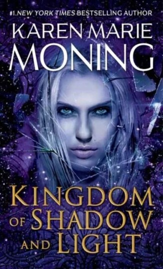 Kingdom Of Shadow And Light Av Karen Marie Moning