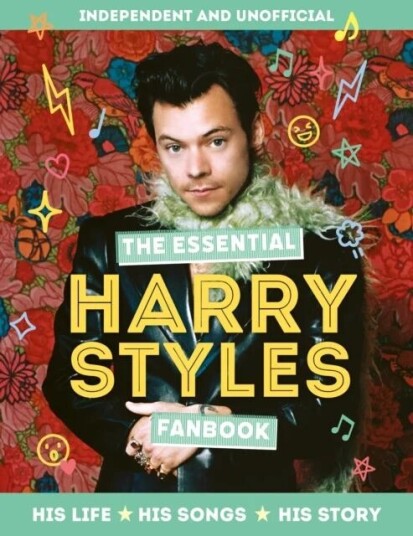 The Essential Harry Styles Fanbook Av Mortimer Children'S Books