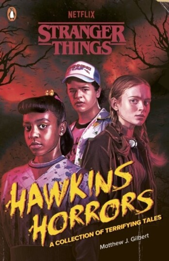 Stranger Things: Hawkins Horrors Stranger Things: Hawkins Horrors