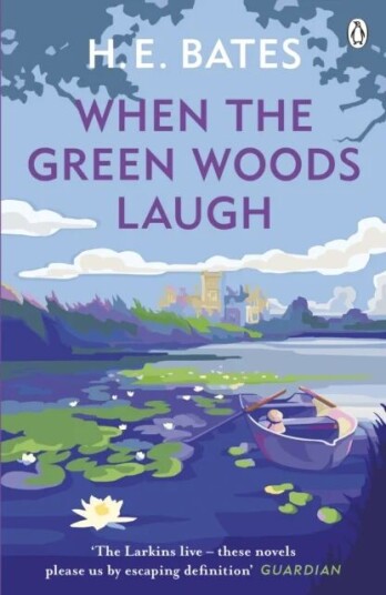 When The Green Woods Laugh Av H. E. Bates