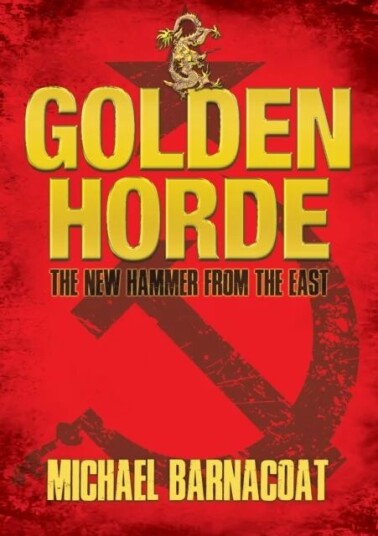 Golden Horde Av Michael Barnacoat