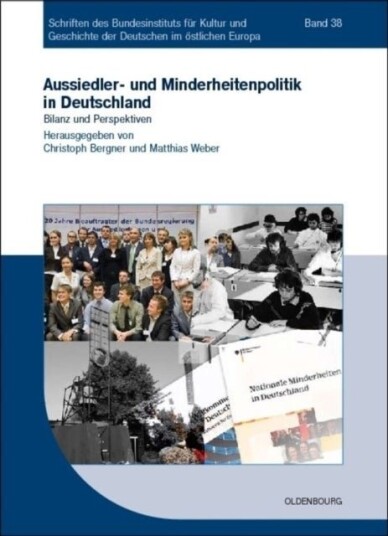 Aussiedler und Minderheitenpolitik in Deutschland