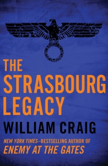 The Strasbourg Legacy Av William Craig