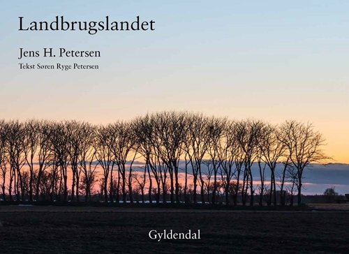 Landbrugslandet | Jens H. Petersen | Språk: Dansk