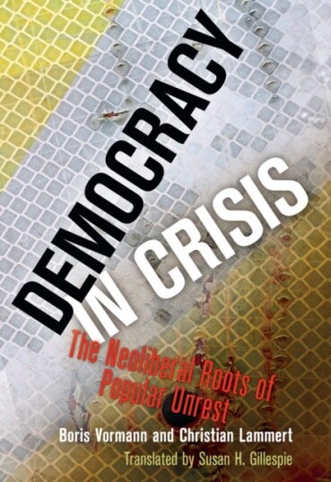 Democracy In Crisis Av Boris Vormann, Christian Lammert