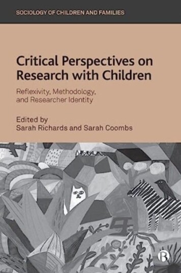 Critical Perspectives on Research with Children  Reflexivity, Methodology, and Researcher Identity