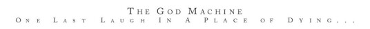 The God Machine One Last Laugh In A Place Of Dying LP/Vinyl The God Machine One Last Laugh In A Place Of Dying LP/Vinyl
