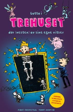Gutta I Trehuset Dør (Nesten) Av Sine Egne Vitser Av Terry   Griffiths Andy Denton