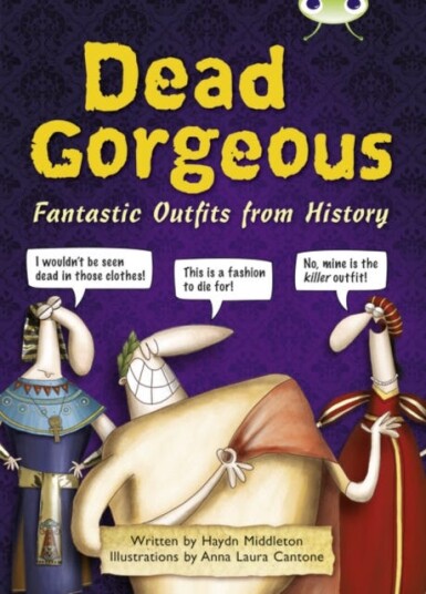 Bug Club Independent Non Fiction Year 3 Brown B Dead Gorgeous Av Haydn Middleton Bug Club Independent Non Fiction Year 3 Brown B Dead Gorgeous Av Haydn Middleton