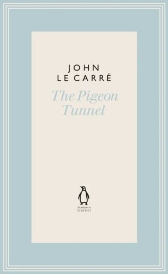 The Pigeon Tunnel Av John Le Carré