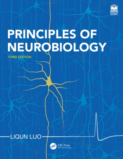 Principles of Neurobiology Principles of Neurobiology