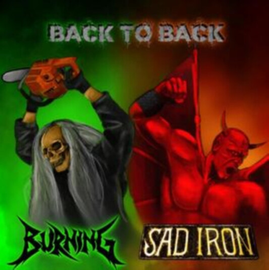 Burning, Sad Iron Back To Back CD