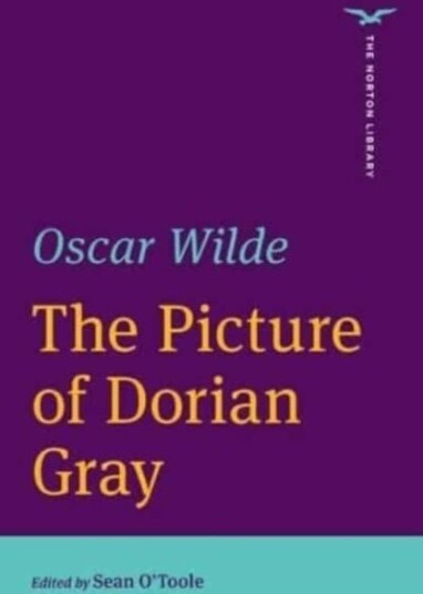 The Picture of Dorian Gray The Norton Library