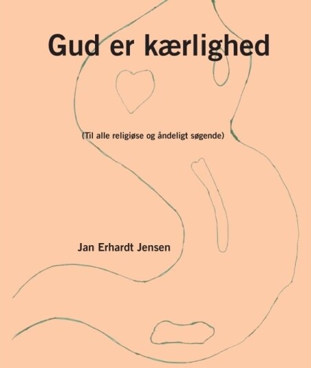 Gud Er Kjærlighet | Jan Erhardt Jensen | Språk: Dansk