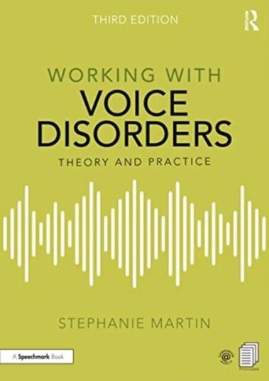 Working With Voice Disorders Av Stephanie Martin