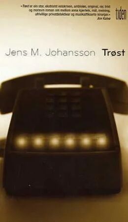 Trøst Av Jens M. Johansson