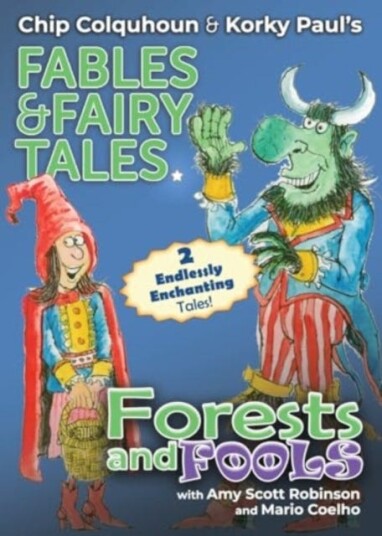 Forests and Fools Forests and Fools