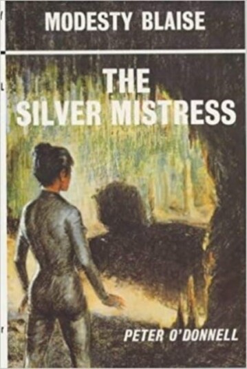 The Silver Mistress  (Modesty Blaise)