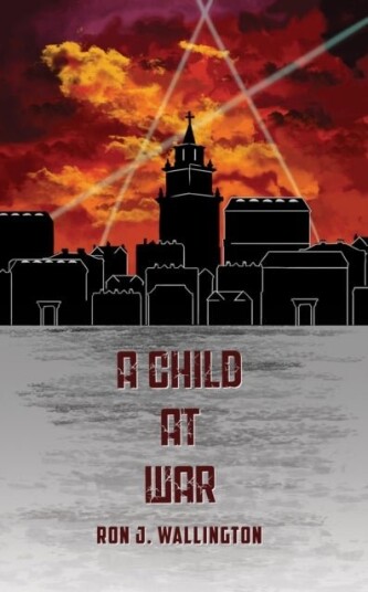 A Child at War A Child at War