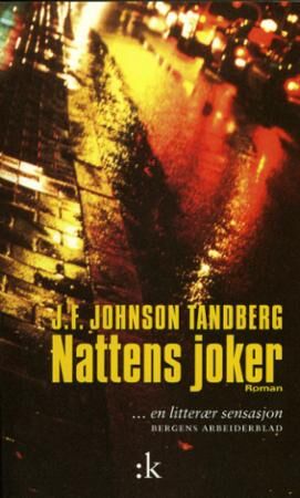 Nattens Joker Av J.F. Johnson Tandberg