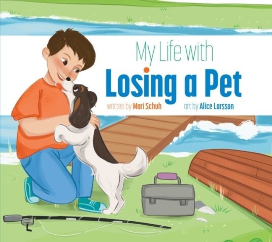 My Life with Losing a Pet My Life with Losing a Pet