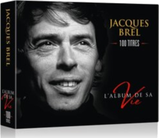 Jacques Brel L'album De Sa Vie CD