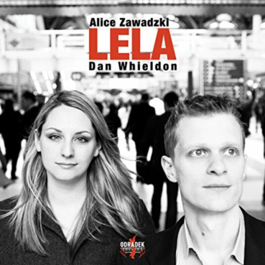 Alice Zawadzki & Dan Whieldon  Lela  CD