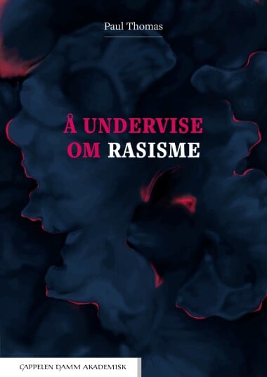 Å undervise om rasisme