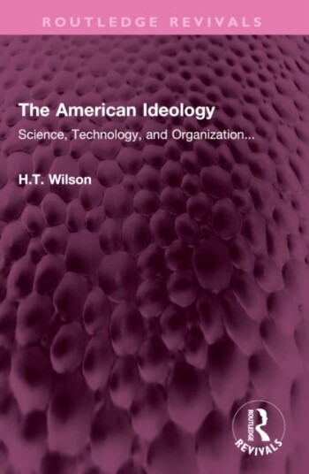 The American Ideology The American Ideology