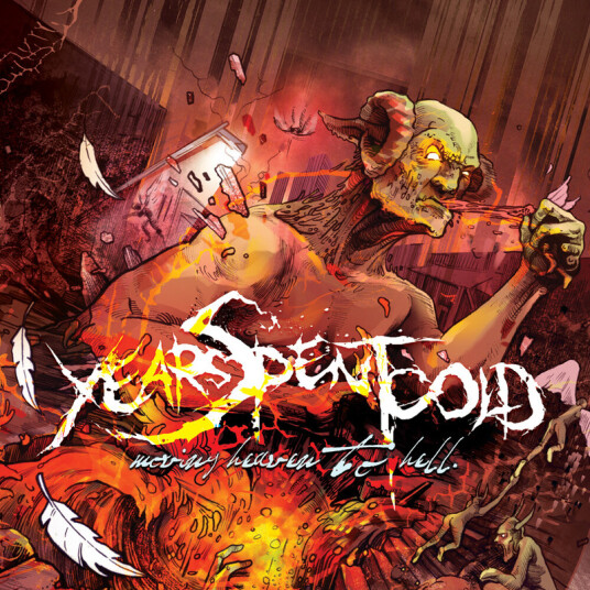 Years Spent Cold Moving Heaven To Hell CD