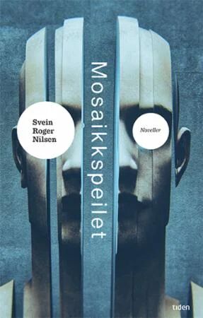 Mosaikkspeilet Av Svein Roger Nilsen