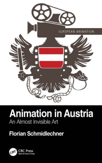 Animation in Austria An Almost Invisible Art