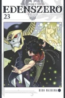 Edens Zero 23 Av Hiro Mashima Edens Zero 23 Av Hiro Mashima
