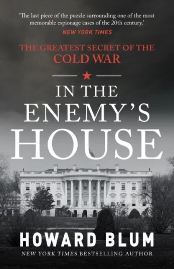 In The Enemy'S House Av Howard Blum