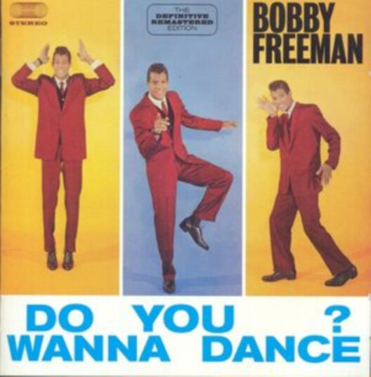 Bobby Freeman  Do You Wanna Dance?  CD