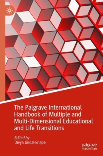 The Palgrave International Handbook of Multiple and Multi Dimensional Educational and Life Transitions
