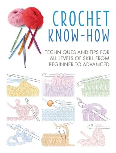Crochet Know-How Av Cico Books