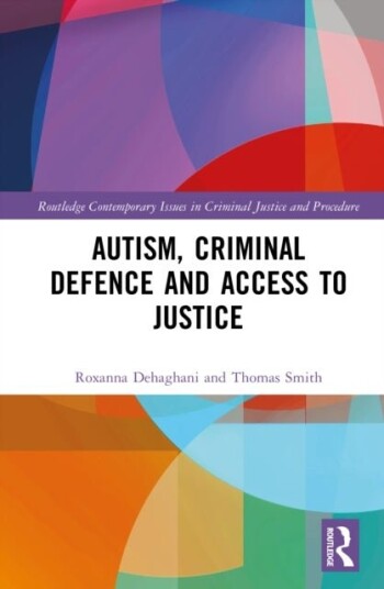 Autism Criminal Defence and Access to Justice